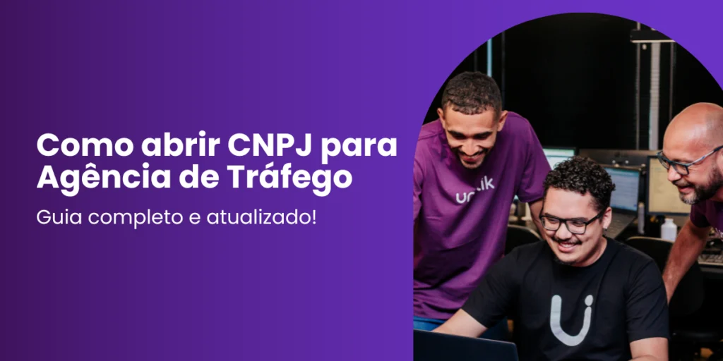 Abrir CNPJ para Agência de Tráfego 2025