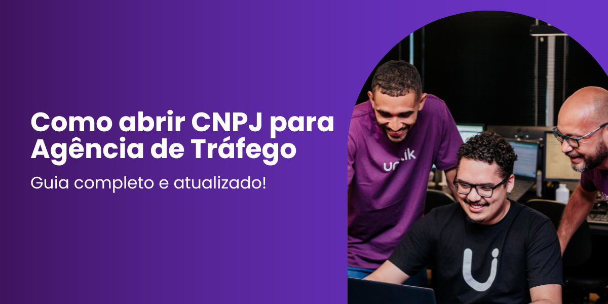 Abrir CNPJ para Agência de Tráfego 2025