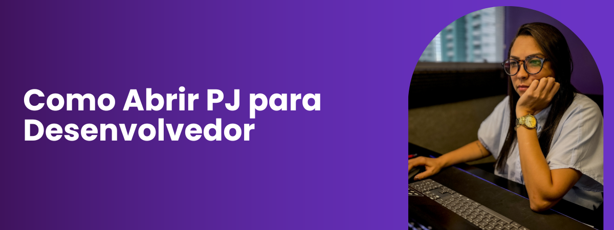 Como Abrir PJ para Desenvolvedor