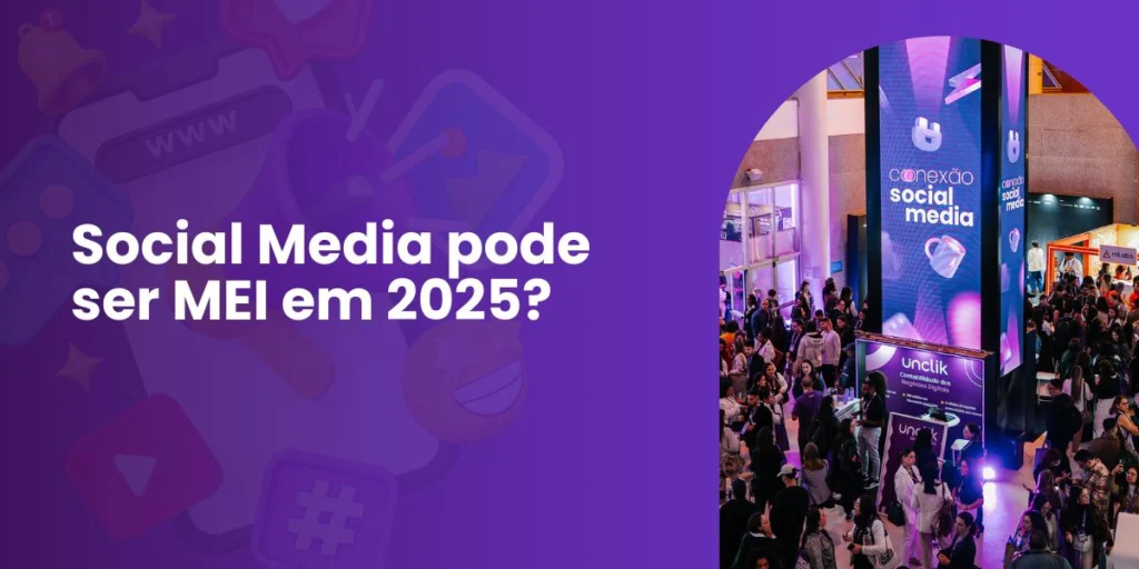 Imagem ilustrativa sobre a formalização de Social Media em 2025, destacando que a atividade não pode ser MEI e exige abertura como Microempresa com CNAE 6319-4/00.